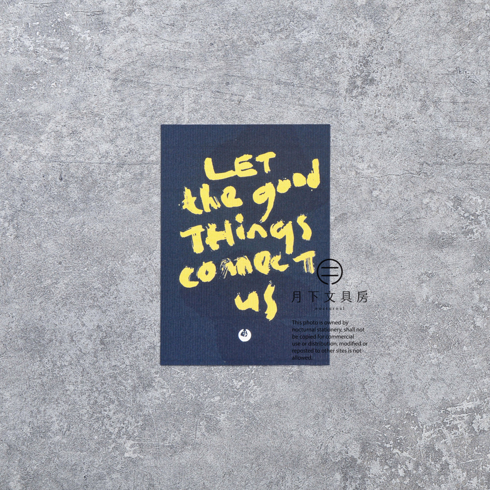 S-498 | 八八木 x 月下文具房 明信片 (let the good things connect us)